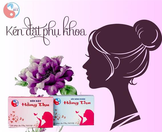 HIỆN TƯỢNG SAU KHI ĐẶT KÉN PHỤ KHOA CÓ THỂ GỒM ĐAU BỤNG HOẶC RA DỊCH