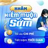 Thăm khám hiếm muộn sớm để hiện thực hóa giấc mơ làm cha mẹ